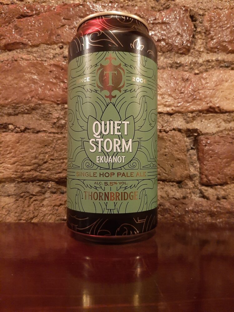 Thornbridge Quiet Storm Ekuanot Pale Ale, 5.5 (440ml) Brewfellas